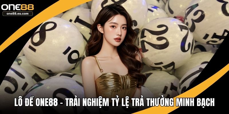 Lô đề ONE88
